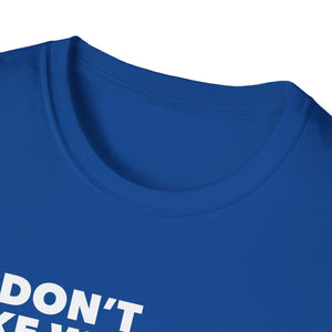 
                  
                    I Don't Drink Wine Tee
                  
                