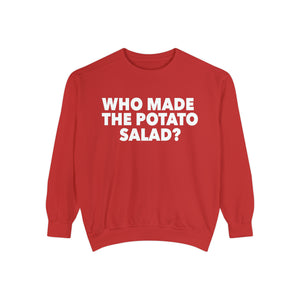 
                  
                    Who Made The Potato Salad
                  
                