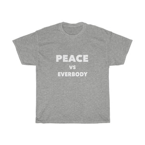 
                  
                    Peace Vs Everbody
                  
                