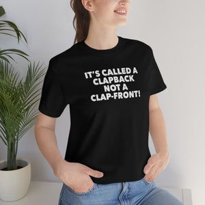 
                  
                    Clapback Tee
                  
                