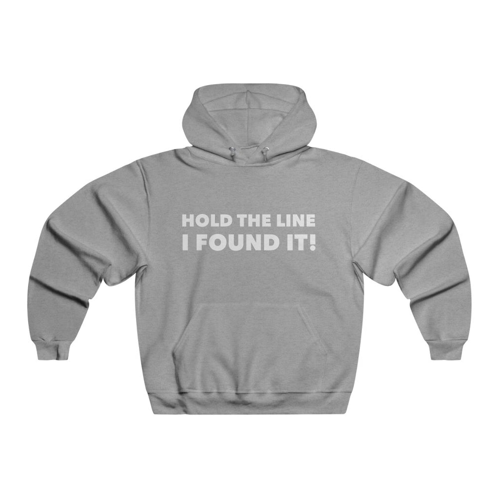 
                  
                    Hold The Line - I Found It Hoodie
                  
                