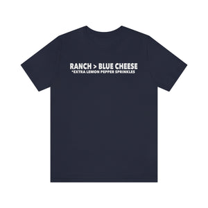 
                  
                    Ranch versus Blue Cheese Tee
                  
                