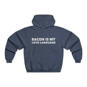 
                  
                    Bacon Is My Love Language Hoodie
                  
                