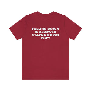 
                  
                    Falling Down Tee
                  
                